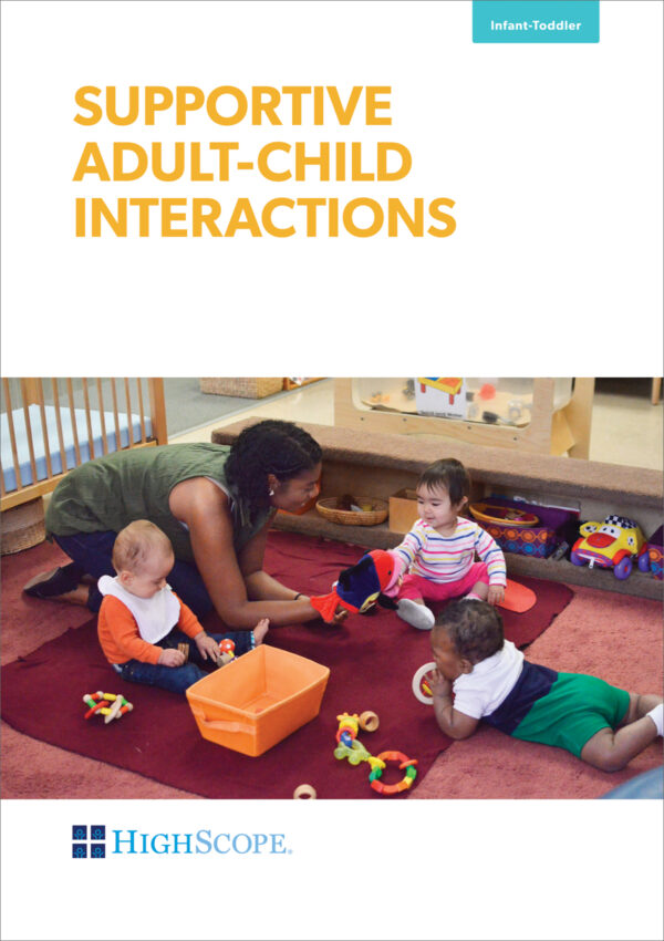 Supportive Adult-Child Interactions DVD