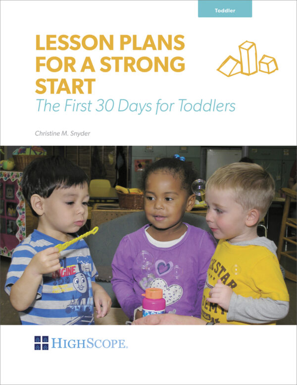 Lesson Plans For A Strong Start The First 30 Days for Toddlers