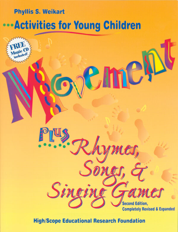 Movement Plus Rhymes, Songs, & Singing Games, 2nd Ed.