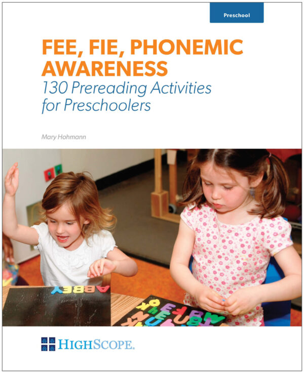 Fee, Fie, Phonemic Awareness -  130 Prereading Activities for Preschoolers