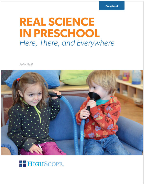 Real Science In Preschool -  Here, There, and Everywhere