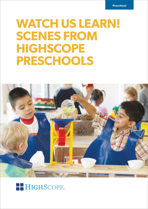 Watch Us Learn! Scenes From HighScope Preschools DVD