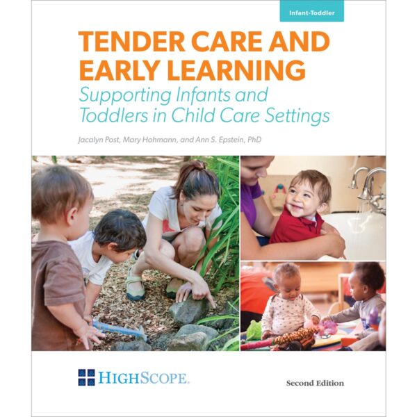 Tender Care and Early Learning, 2nd Ed.